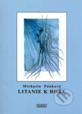 Kniha: Litanie k hoře (Michaela Pánková). Nava, 2006 Kniha: Litanie k hoře (Michaela Pánková). Nava, 2006