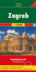 Záhreb 1:20 000 (freytag&berndt). freytag&berndt, 2008 Záhreb 1:20 000 (freytag&berndt). freytag&berndt, 2008