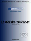 Lektorské zručnosti - Michal Oláh a kol., Vysoká škola zdravotníctva a sociálnej práce sv. Alžbety, 2008
