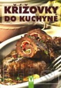 Kniha: Křížovky do kuchyně (Vašut). Vašut, 2007 Kniha: Křížovky do kuchyně (Vašut). Vašut, 2007