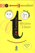 Kniha: Do Tramtárie (Miroslav Válek). Buvik, 2004 Kniha: Do Tramtárie (Miroslav Válek). Buvik, 2004