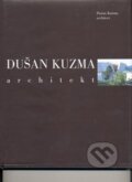 Kniha: Dušan Kuzma - architekt (Jaga group). Jaga group Kniha: Dušan Kuzma - architekt (Jaga group). Jaga group