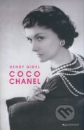 Kniha: Coco Chanel (Henry Gidel). Garamond, 2008 Kniha: Coco Chanel (Henry Gidel). Garamond, 2008