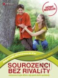 Kniha: Sourozenci bez rivality (Adele Faber a Elaine Mazlish). CPRESS, 2009 Kniha: Sourozenci bez rivality (Adele Faber a Elaine Mazlish). CPRESS, 2009