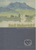 Kniha: Emil Makovický (Katarína Szmudová). Matica slovenská, 2009 Kniha: Emil Makovický (Katarína Szmudová). Matica slovenská, 2009