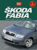 Kniha: Škoda Fabia (Bořivoj Plšek). Computer Press, 2009 Kniha: Škoda Fabia (Bořivoj Plšek). Computer Press, 2009