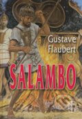 Kniha: Salambo (Gustave Flaubert). Naše vojsko CZ, 2009 Kniha: Salambo (Gustave Flaubert). Naše vojsko CZ, 2009