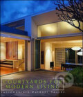 Kniha: Courtyards for Modern Living (Stephen Crafti). Images, 2008 Kniha: Courtyards for Modern Living (Stephen Crafti). Images, 2008