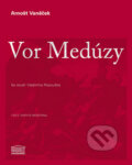 Kniha: Vor Medúzy (Arnošt Vaněček). Akropolis, 2009 Kniha: Vor Medúzy (Arnošt Vaněček). Akropolis, 2009
