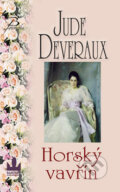 Kniha: Horský vavřín (Jude Deveraux). Baronet, 2009 Kniha: Horský vavřín (Jude Deveraux). Baronet, 2009