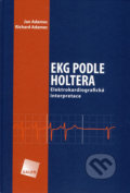 EKG podle Holtera - Jan Adamec, Richard Adamec, Galén, 2003