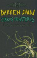 Cirkus Monsterus -  Sága Darrena Shana 1 - Darren Shan, Slovart, 2009