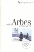 Kniha: Romaneta (Jakub Arbes). Nakladatelství Lidové noviny, 2007 Kniha: Romaneta (Jakub Arbes). Nakladatelství Lidové noviny, 2007