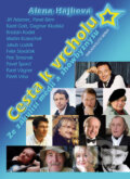 Kniha: Cesta k vrcholu (Alena Hájková). Brána, 2009 Kniha: Cesta k vrcholu (Alena Hájková). Brána, 2009