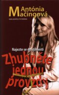 Kniha: Zhubněte jednou provždy (Antónia Mačingová), 2009 Kniha: Zhubněte jednou provždy (Antónia Mačingová), 2009