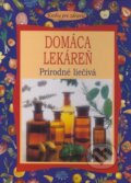 Kniha: Domáca lekáreň (Kalligram). Kalligram, 2009 Kniha: Domáca lekáreň (Kalligram). Kalligram, 2009