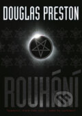 Kniha: Rouhání (Douglas Preston). BB/art, 2009 Kniha: Rouhání (Douglas Preston). BB/art, 2009