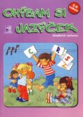 Kniha: Ohýbam si jazýček (Mária Tašková). Maquita, 2008 Kniha: Ohýbam si jazýček (Mária Tašková). Maquita, 2008