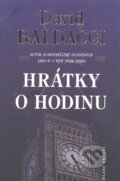 Kniha: Hrátky o hodinu (David Baldacci). Mladá fronta, 2006 Kniha: Hrátky o hodinu (David Baldacci). Mladá fronta, 2006