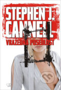 Kniha: Vražedná posedlost (Stephen J. Cannell). Deus, 2009 Kniha: Vražedná posedlost (Stephen J. Cannell). Deus, 2009