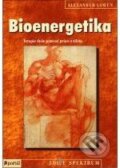 Bioenergetika - Alexander Lowen, Portál, 2002