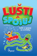 Kniha: Lušti a spojuj se zvířátky (Iva Nováková). Pierot, 2019 Kniha: Lušti a spojuj se zvířátky (Iva Nováková). Pierot, 2019