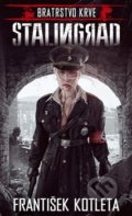 Kniha: Stalingrad (František Kotleta), 2019 Kniha: Stalingrad (František Kotleta), 2019