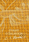 Kniha: Úvahy o žalmoch (C.S. Lewis). Porta Libri, 2019 Kniha: Úvahy o žalmoch (C.S. Lewis). Porta Libri, 2019