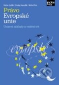 Kniha: Právo Evropské unie (Michal Petr, Ondrej Hamuľák a Václav Stehlík). Leges, 2018 Kniha: Právo Evropské unie (Michal Petr, Ondrej Hamuľák a Václav Stehlík). Leges, 2018