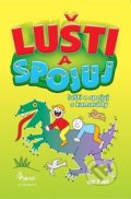 Kniha: Lušti a spojuj s kamarády (Iva Nováková). Pierot, 2019 Kniha: Lušti a spojuj s kamarády (Iva Nováková). Pierot, 2019