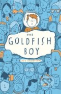 Kniha: The Goldfish Boy (Lisa Thompson). Scholastic, 2017 Kniha: The Goldfish Boy (Lisa Thompson). Scholastic, 2017