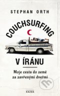 Kniha: Couchsurfing v Íránu (Stephan Orth). Nakladatelství KAZDA, 2019 Kniha: Couchsurfing v Íránu (Stephan Orth). Nakladatelství KAZDA, 2019
