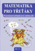 Kniha: Matematika pro třeťáky (BLUG). BLUG, 2018 Kniha: Matematika pro třeťáky (BLUG). BLUG, 2018