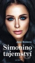 Kniha: Simonino tajemství (Jana Benková). Moba, 2019 Kniha: Simonino tajemství (Jana Benková). Moba, 2019