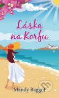 Kniha: Láska na Korfu (Mandy Baggot). Baronet, 2019 Kniha: Láska na Korfu (Mandy Baggot). Baronet, 2019