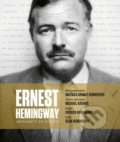 Kniha: Ernest Hemingway: Artefakty zo života (Michael Katakis), 2019 Kniha: Ernest Hemingway: Artefakty zo života (Michael Katakis), 2019