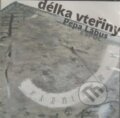 Hudobné CD: Délka vteřiny (Galén). Galén, 2013 Hudobné CD: Délka vteřiny (Galén). Galén, 2013