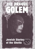 Kniha: The Prague Golem (Harald Salfellner). Vitalis, 2019 Kniha: The Prague Golem (Harald Salfellner). Vitalis, 2019