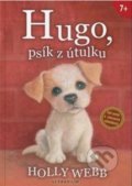 Kniha: Hugo, psík z útulku (Holly Webb). Verbarium, 2019 Kniha: Hugo, psík z útulku (Holly Webb). Verbarium, 2019