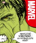 Kniha: Marvel: Absolutně všechno, co potřebujete vědět (CPRESS). CPRESS, 2019 Kniha: Marvel: Absolutně všechno, co potřebujete vědět (CPRESS). CPRESS, 2019