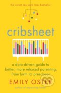 Kniha: Cribsheet (Emily Oster). Souvenir Press, 2019 Kniha: Cribsheet (Emily Oster). Souvenir Press, 2019