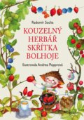 Kniha: Kouzelný herbář skřítka Bolhoje (Radomír Socha). Albatros CZ, 2019 Kniha: Kouzelný herbář skřítka Bolhoje (Radomír Socha). Albatros CZ, 2019