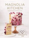 Kniha: Magnolia Kitchen (Bernadette Gee). Murdoch Books, 2019 Kniha: Magnolia Kitchen (Bernadette Gee). Murdoch Books, 2019