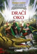 Kniha: Spirit Animals - Soumrak strážců: Dračí oko (Sarwat Chadda). Nakladatelství Fragment, 2019 Kniha: Spirit Animals - Soumrak strážců: Dračí oko (Sarwat Chadda). Nakladatelství Fragment, 2019