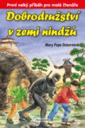 Kniha: Dobrodružství v zemi nindžů (Mary Pope Osborne). Nakladatelství Fragment, 2019 Kniha: Dobrodružství v zemi nindžů (Mary Pope Osborne). Nakladatelství Fragment, 2019