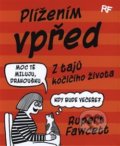 Kniha: Plížením vpřed (Rupert Fawcett). Edice knihy Omega, 2018 Kniha: Plížením vpřed (Rupert Fawcett). Edice knihy Omega, 2018