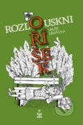 Kniha: Rozlouskni oříšek (Libuše Křapová). Petrklíč, 2018 Kniha: Rozlouskni oříšek (Libuše Křapová). Petrklíč, 2018