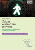 Kniha: Zákon o silničním provozu s komentářem a judikaturou (Helena Kučerová). Leges, 2018 Kniha: Zákon o silničním provozu s komentářem a judikaturou (Helena Kučerová). Leges, 2018