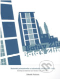 Kniha: Baťův Zlín (Zdeněk Pokluda). Nadace Tomáše Bati, 2015 Kniha: Baťův Zlín (Zdeněk Pokluda). Nadace Tomáše Bati, 2015