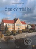 Kniha: Český Těšín (Henryk Wawreczka). Wart, 2005 Kniha: Český Těšín (Henryk Wawreczka). Wart, 2005